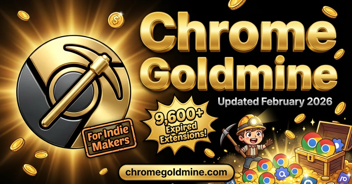 Chrome Goldmine product preview